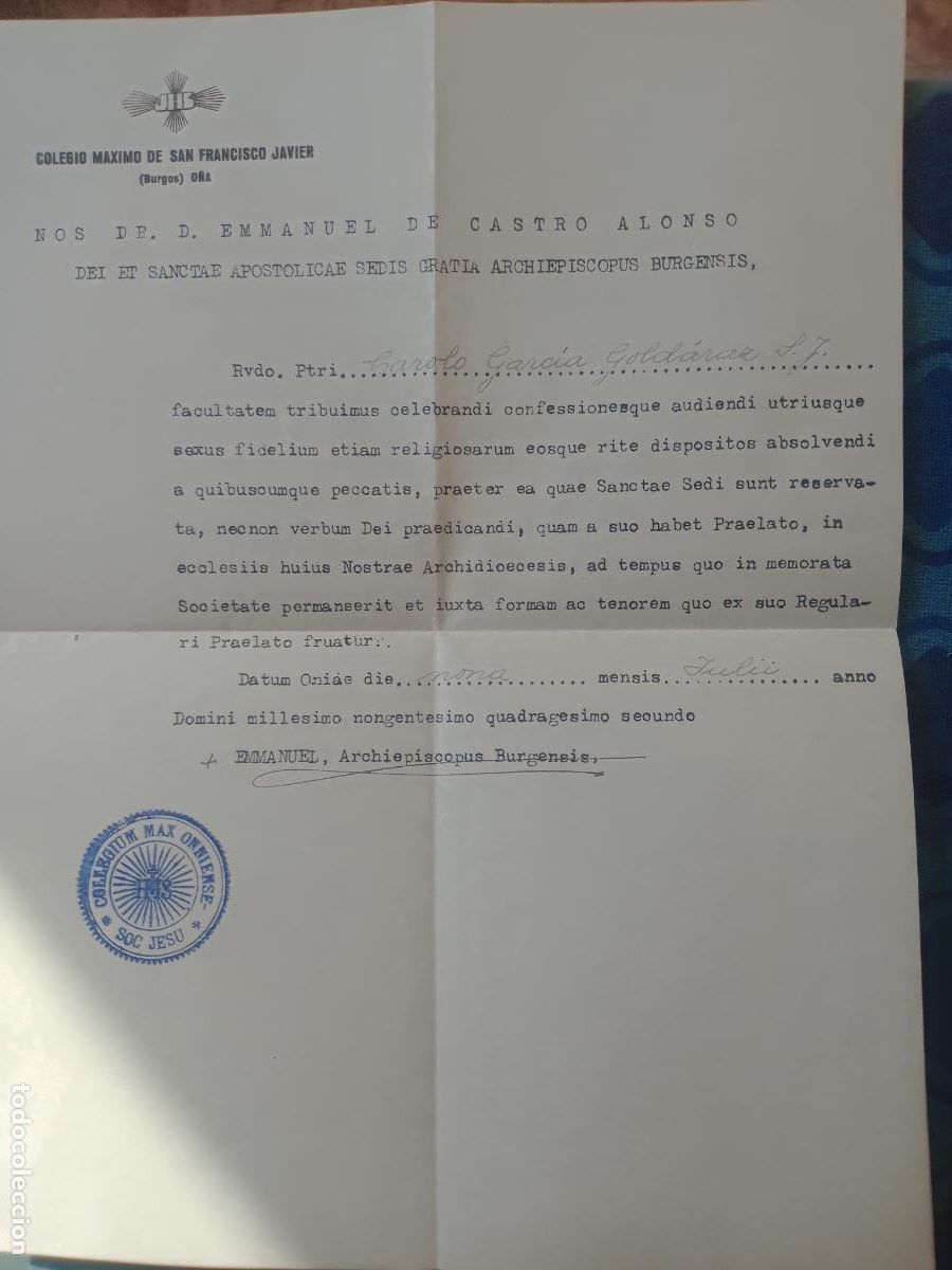 Documentos antiguos: O&ntilde;a, Burgos. Colegio de san Francisco Javier- Firmado Arzobispo de Burgos 1942