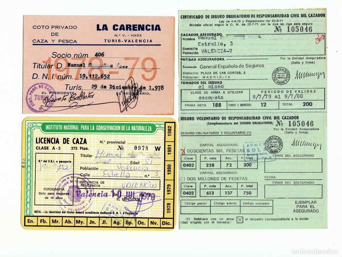 Alte Dokumente: Caza. Documentaci&oacute;n cazador. Licencia, seguro, carnet socio La Carencia, Tur&iacute;s, Valencia 70s aa
