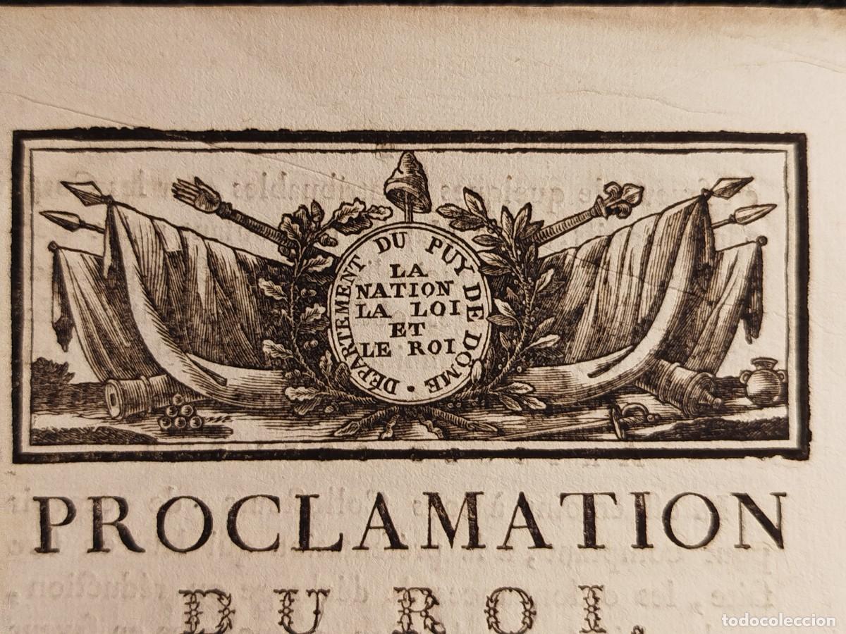 Documentos antiguos: 1790. Proclamaci&oacute;n de Luis XVI Rey de Francia. - Foto 3