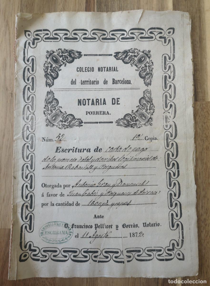 Old Documents: NOTARIA DE PORRERA - Escritura de carta de pago - 1872 - con sello de 4 pesetas