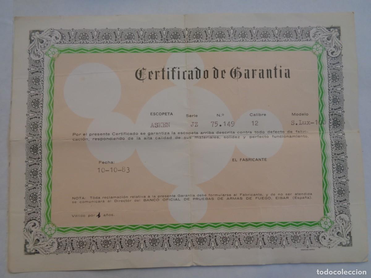 Old Documents: ARMAS ASKEN , ELGOIBAR ( GUIPUZCOA ): CERTIFICADO DE GARANTIA DE ESCOPETA S.LUX-100 . 1983