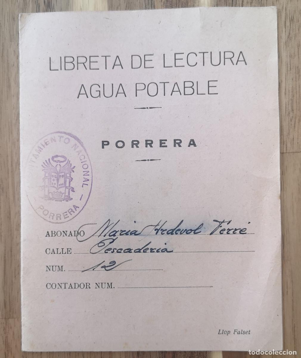 Old Documents: LIBRETA LECTURA AGUA POTABLE Calle Pescaderia 12 PORRERA y recibos de pago - 1963