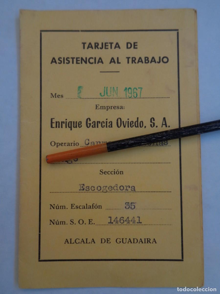 Documents Anciens: TARJETA DE ASISTENCIA AL TRABAJO , EMPRESA ENRIQUE GARCIA OVIEDO S.A. . ALCALA GUADAIRA 1967