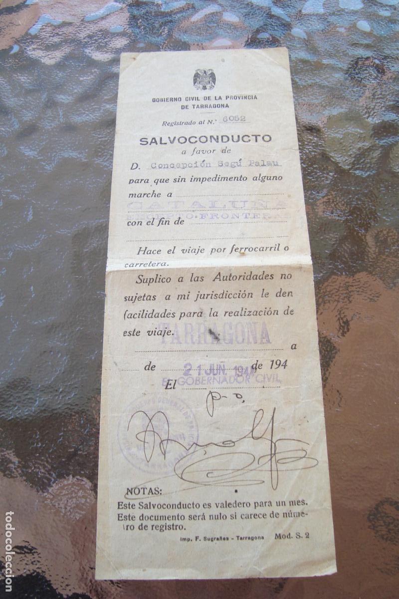Documents Anciens: ANTIGUO SALVOCONDUCTO GOBIERNO CIVIL TARRAGONA 1944? FERROCARRIL