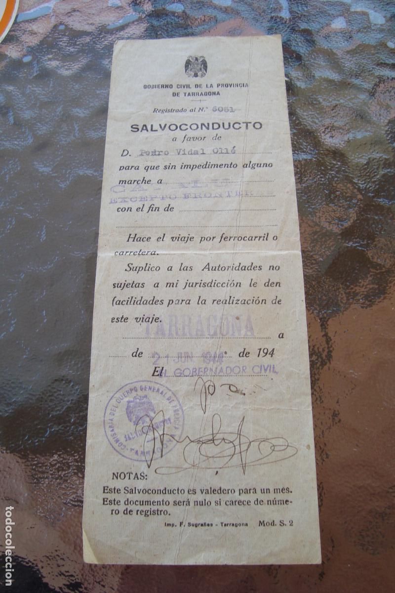 Documents Anciens: ANTIGUO SALVOCONDUCTO GOBIERNO CIVIL TARRAGONA 1944? FERROCARRIL
