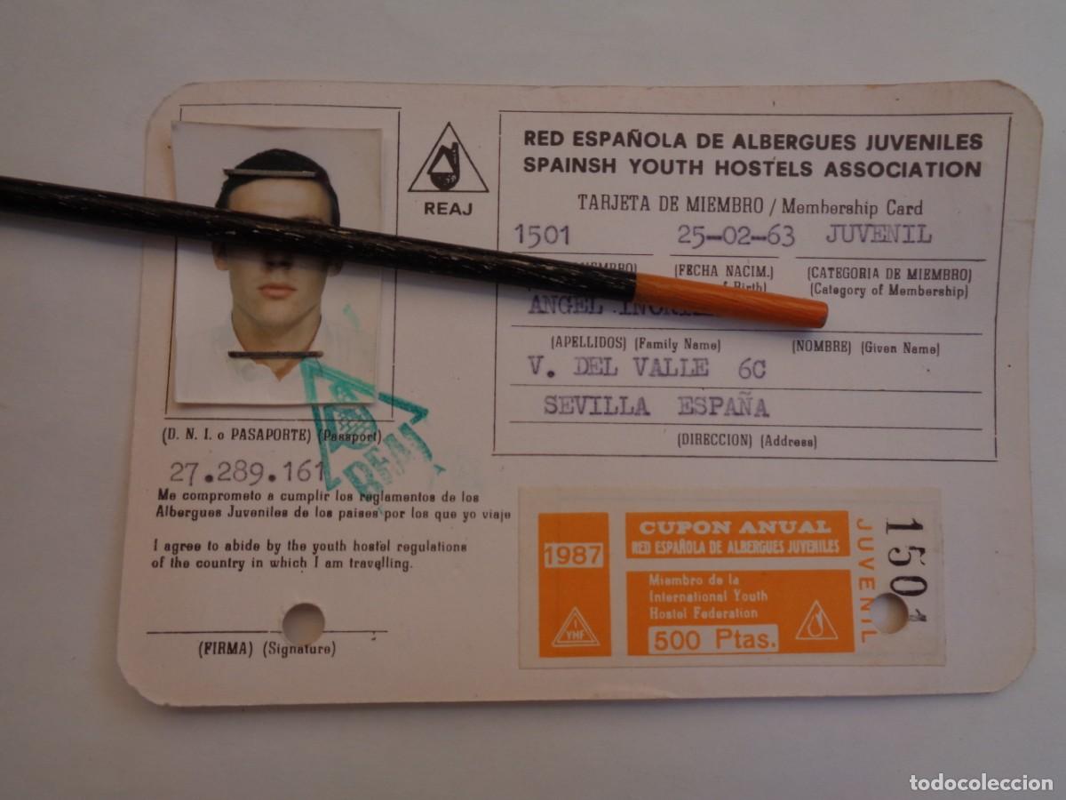 Documents Anciens: RED ESPA&Ntilde;OLA DE ALBERGUES JUVENILES : TARJETA ( CARNET ) DE MIEMBRO. SEVILLA 1987