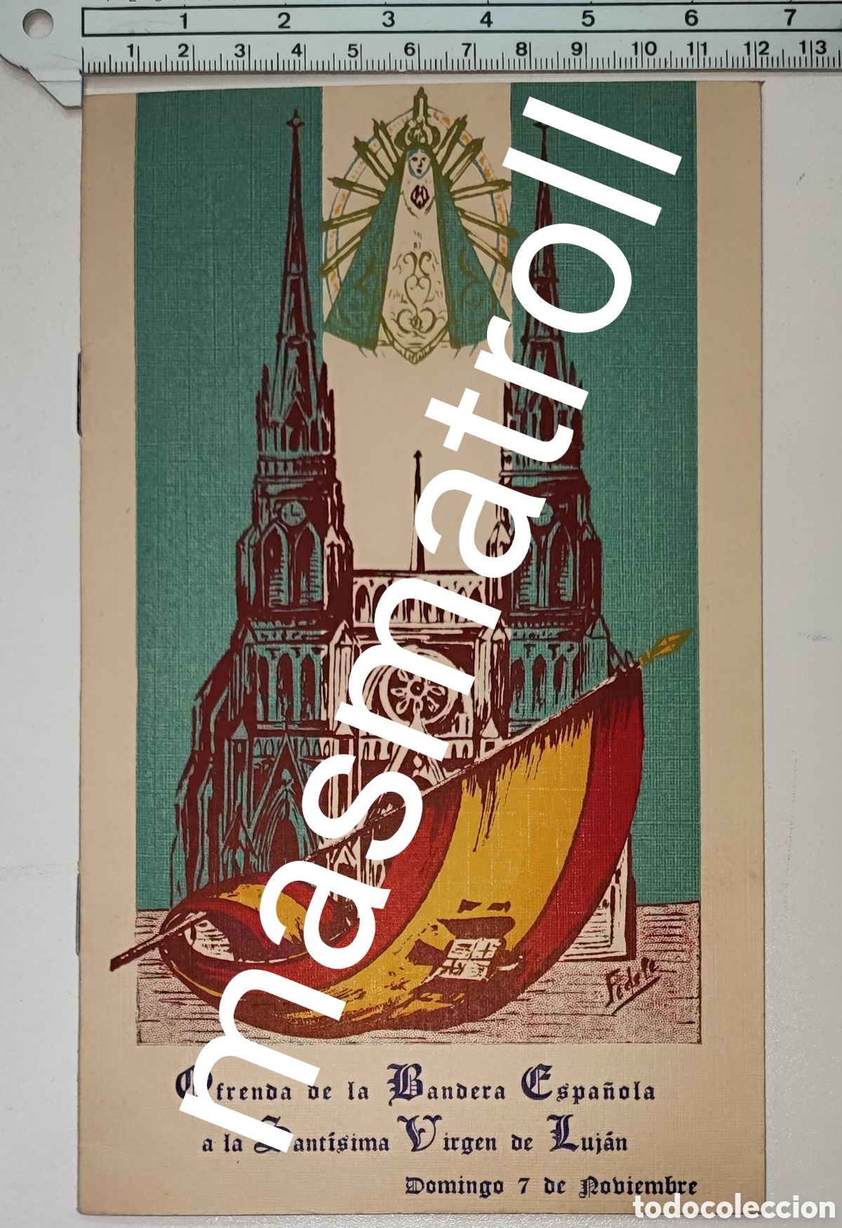 Documents Anciens: Ofrenda bandera espa&ntilde;ola virgen de Luj&aacute;n Buenos Aires 7 noviembre 1943 franquismo