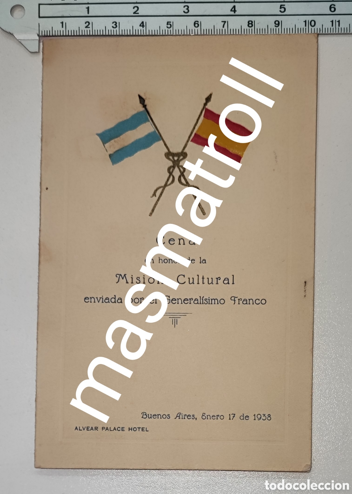 Documents Anciens: Tarjeta cena misi&oacute;n cultural espa&ntilde;ola, Buenos Aires 17 enero 1938. Guerra civil espa&ntilde;ola, franquismo