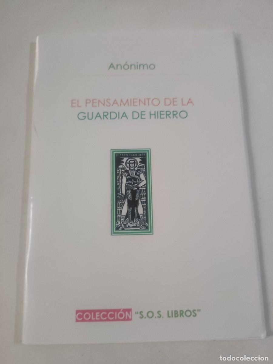 Documentos antiguos: El pensamiento de la Guardia de Hierro - Foto 1