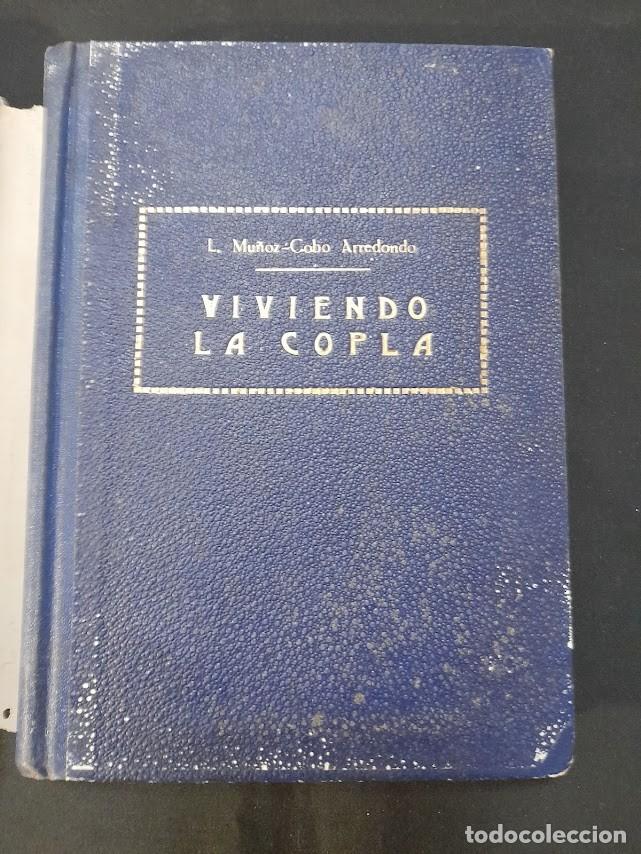 Documentos antiguos: VIVIENDO LA COPLA-L.MU&Ntilde;OZ-COBO- A&Ntilde;O 1950 - Foto 2