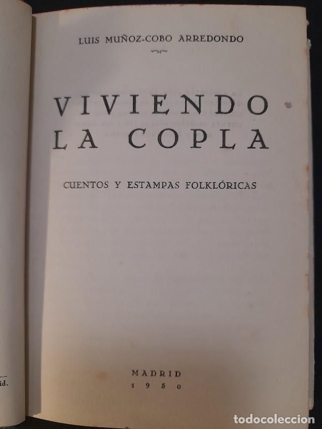 Documentos antiguos: VIVIENDO LA COPLA-L.MU&Ntilde;OZ-COBO- A&Ntilde;O 1950 - Foto 3