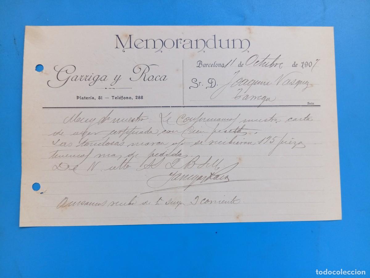 Documentos antiguos: MEMORANDUM. GARRIGA Y ROCA. BARCELONA, 1907. - Foto 1