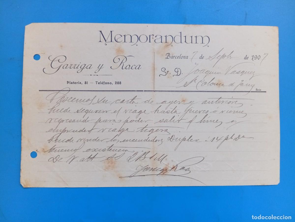 Documentos antiguos: MEMORANDUM. GARRIGA Y ROCA. BARCELONA, 1907. - Foto 1