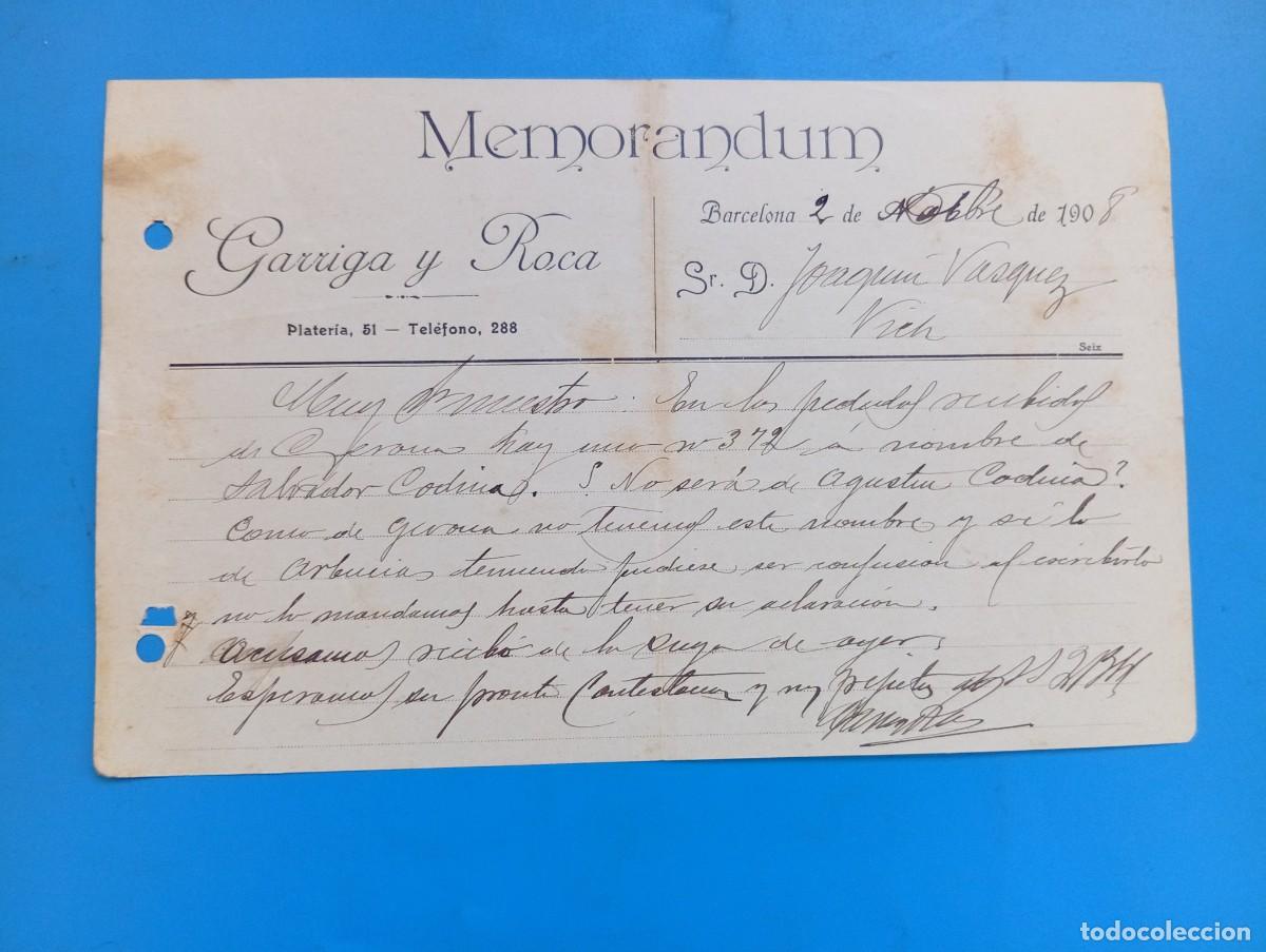 Documentos antiguos: MEMORANDUM. GARRIGA Y ROCA. BARCELONA, 1908. - Foto 1