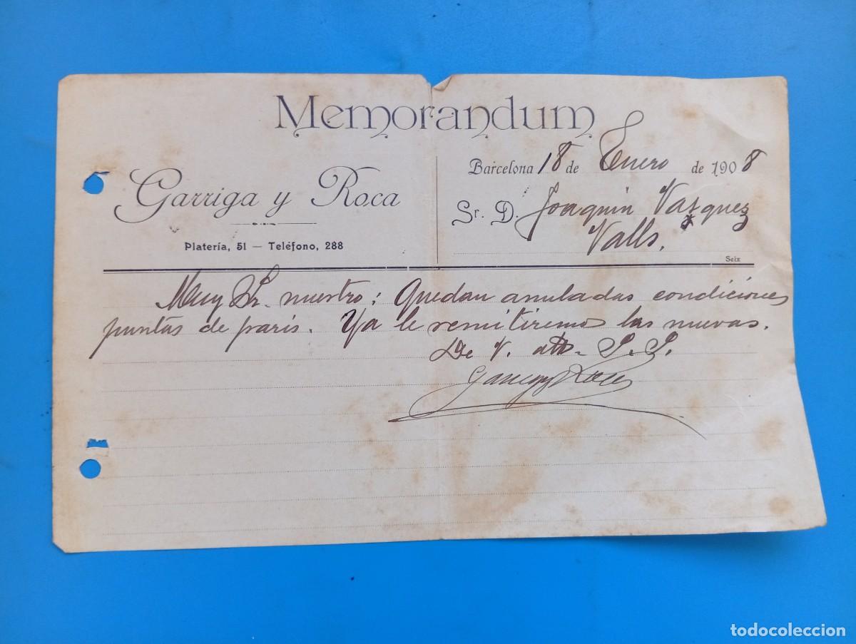 Documentos antiguos: MEMORANDUM. GARRIGA Y ROCA. BARCELONA, 1908. - Foto 1