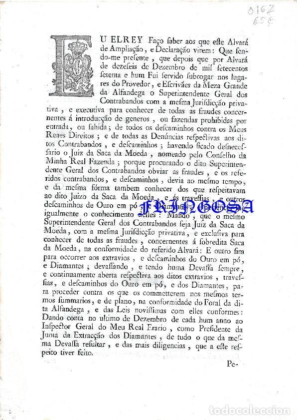 Old Documents: Alvar&aacute;: Manda, que o Superintendente Geral dos Contrabandos seja Juiz da Saca da Moeda (1773)