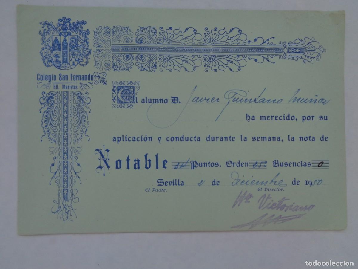 Old Documents: COLEGIO SAN FERNANDO HH. MARISTAS : TARJETA NOTA SEANAL , NOTABLE . SEVILLA , 1950