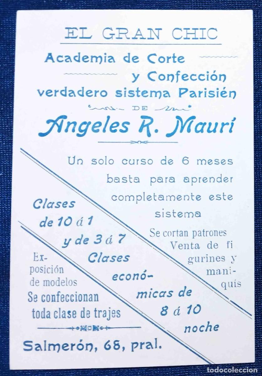 Old Documents: TARJETA EL GRAN CHIC. ACADEMIA DE CORTE Y CONFECCI&Oacute;N. ANGELES R. MAURI. SALMER&Oacute;N, BARCELONA, S/F.