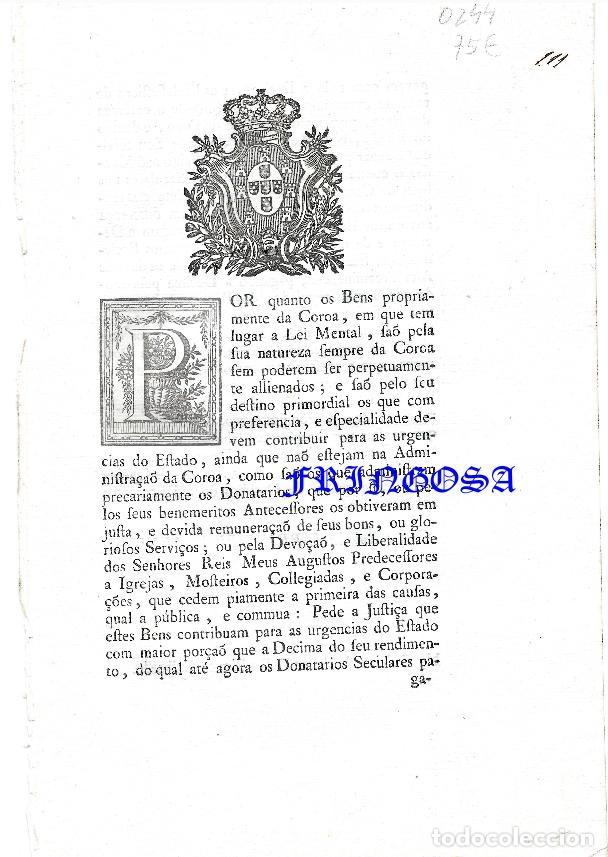 Documents Anciens: POR quanto os Bens propriamente da Coroa em que tem lugar a Lei Mental s&atilde;o pela sua natureza (1796)