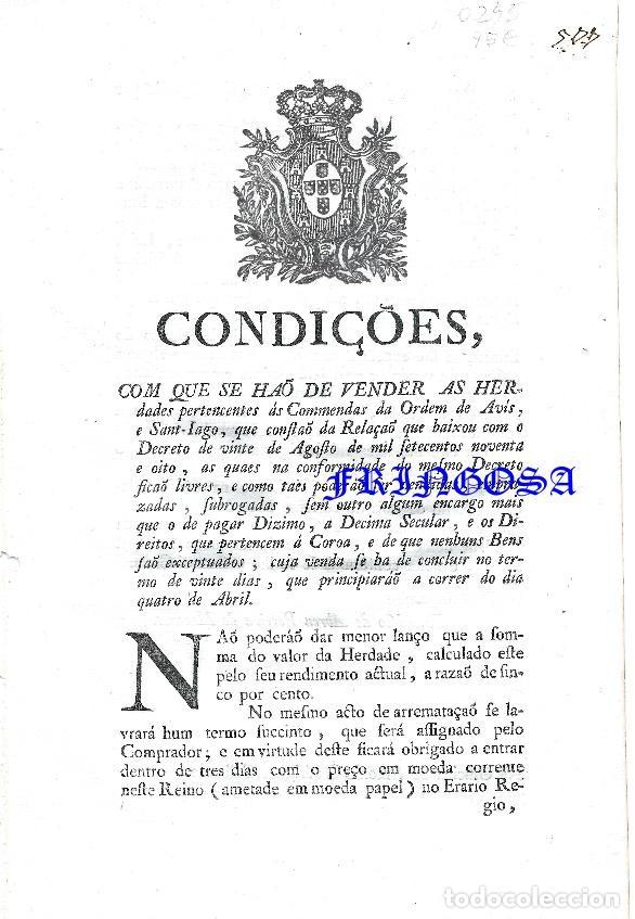 Documents Anciens: CONDI&Ccedil;&Otilde;ES COM QUE SE H&Atilde;O DE VENDER AS HERdades pertencentes &aacute;s Commendas da Ordem de Av&iacute;s (1799?)