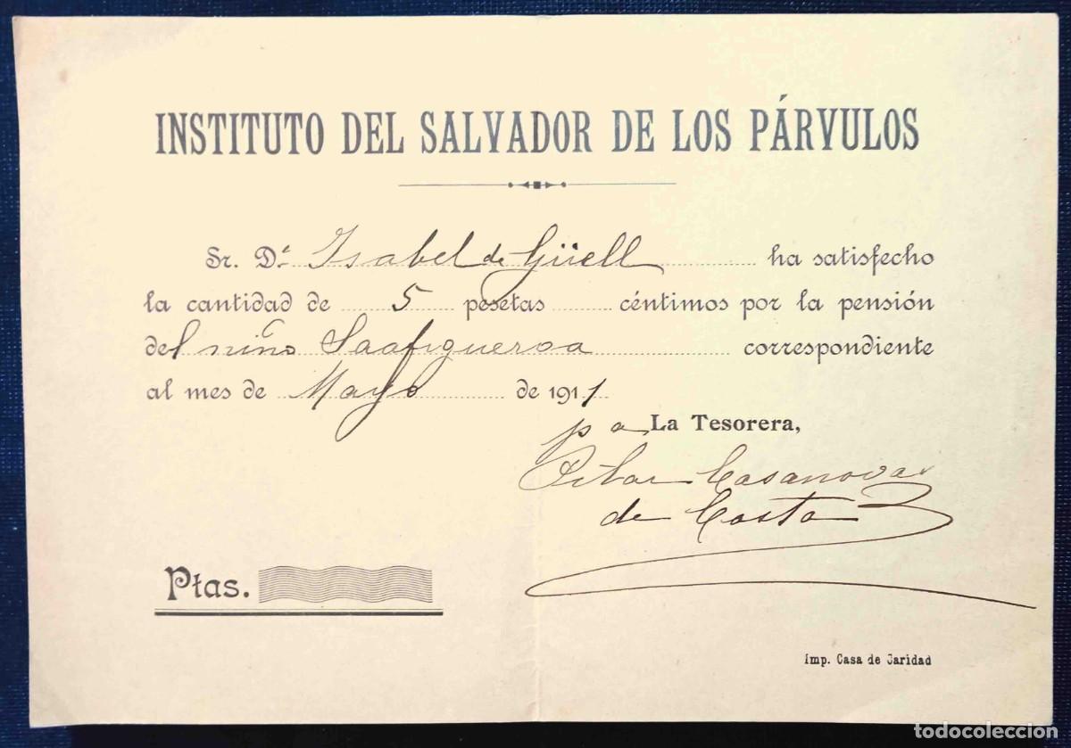 Documentos antiguos: HOJA DEL INSTITUTO DEL SALVADOR DE LOS P&Aacute;RVULOS. JUSTIFICANTE DE PAGO DE LA PENSI&Oacute;N, BCN, 1911.
