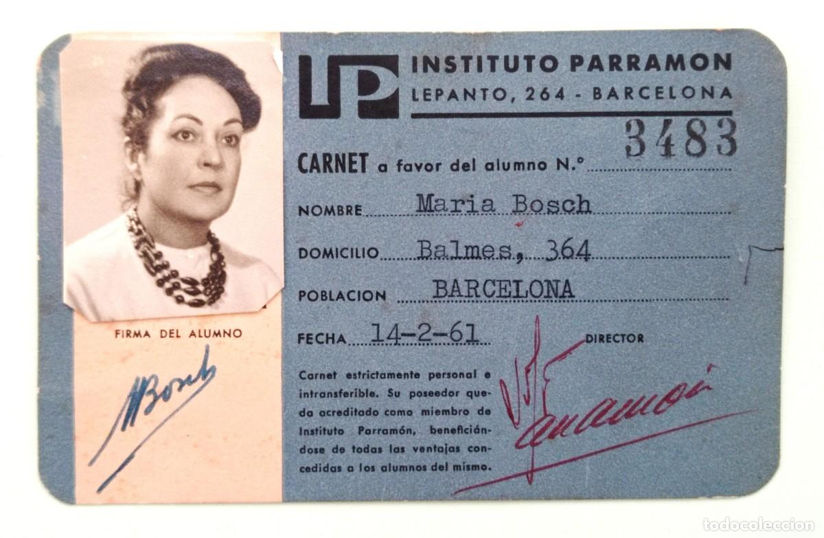 Documentos antiguos: CARNET ESCOLAR DEL INSTITUTO PARRAM&Oacute;N DE BARCELONA (1961) - Foto 1