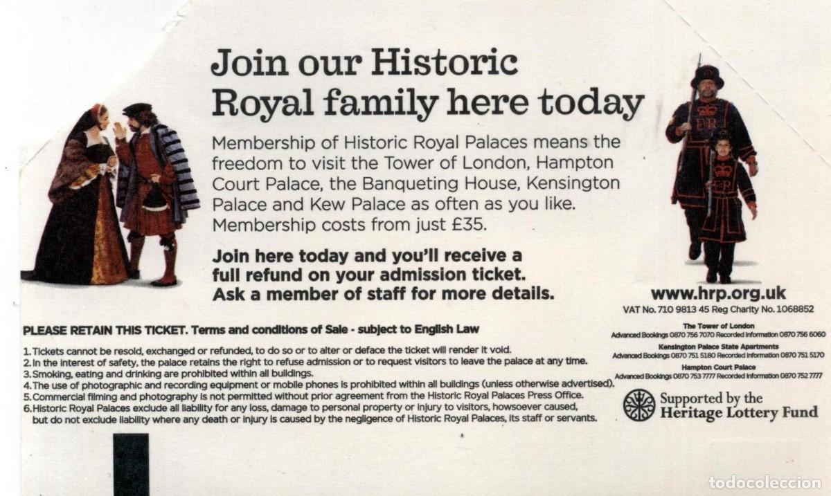 Documentos antiguos: BILLETE DE ENTRADA TORRE DE LONDRES 2006 - Foto 2