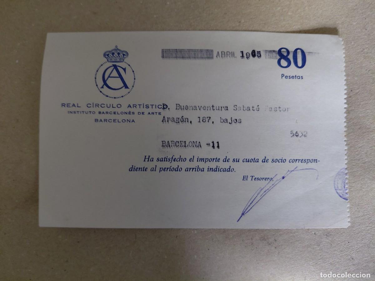 Documentos antiguos: DOCUMENTO ANTIGUO - BARCELONA 1965 - RECIBO REAL CIRCULO ARTISTICO - Foto 1