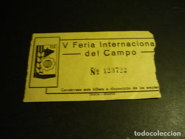 Documentos antiguos: MADRID V FERIA INTERNACIONAL DEL CAMPO ENTRADA - Foto 1