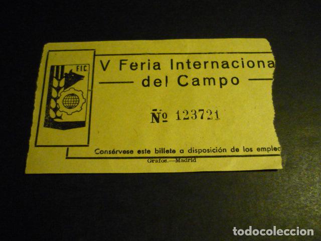 Documentos antiguos: MADRID V FERIA INTERNACIONAL DEL CAMPO ENTRADA - Foto 1