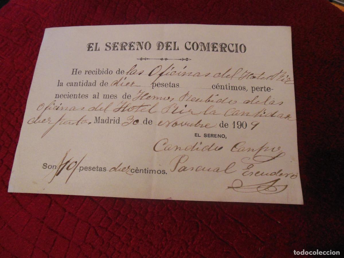 Documentos antiguos: 1909 RECIBO EL SERENO DEL COMERCIO MADRID DEL HOTEL RITZ - Foto 1