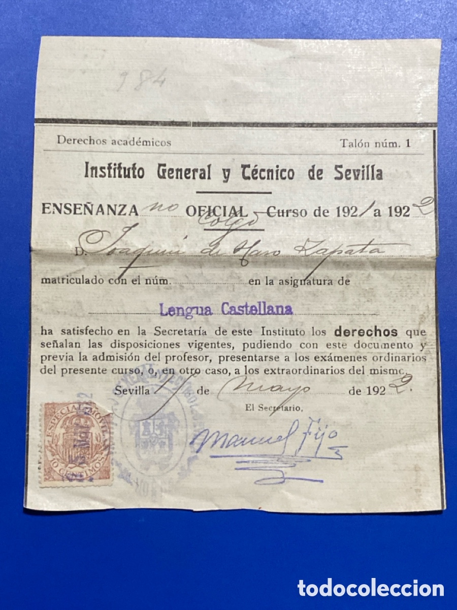 Documentos antiguos: Instituto general y t&eacute;cnico de Sevilla 1922 - Foto 1