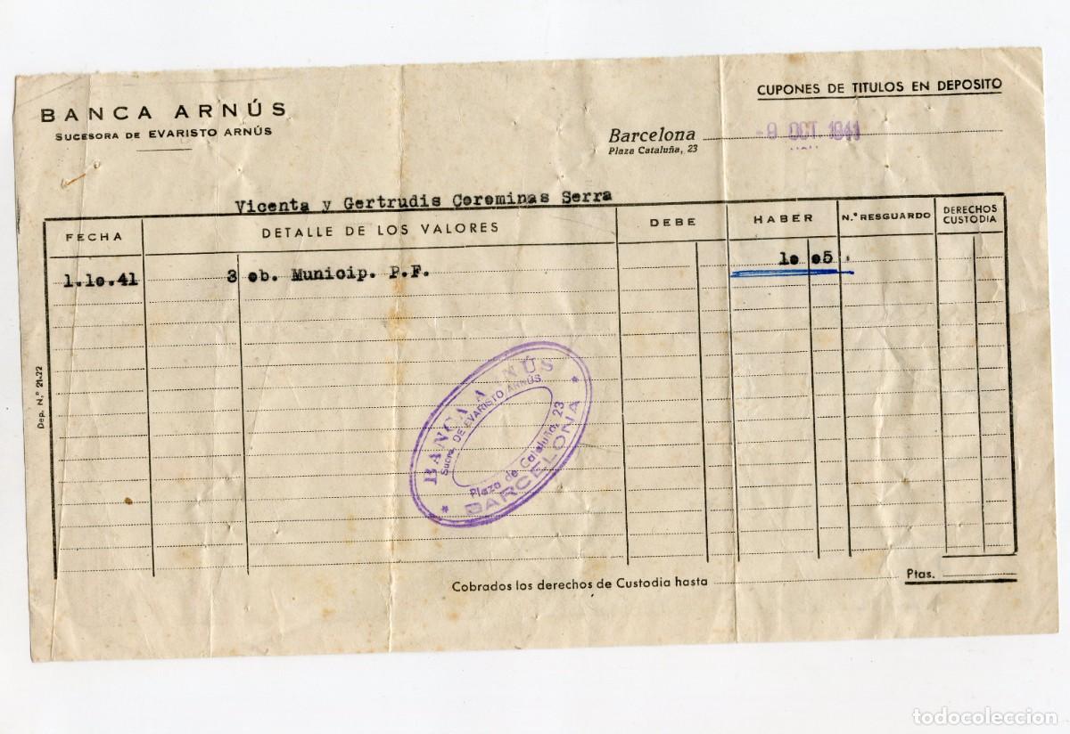 Documentos antiguos: Documento de t&iacute;tulos en dep&oacute;sito Banca Arn&uacute;s. Octubre d e 1941 - Foto 1
