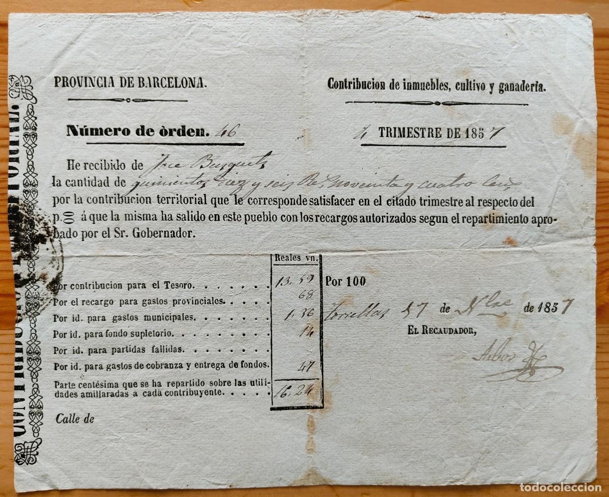 Documentos antigos: TORRELLAS (ZARAGOZA) A&Ntilde;O 1857 - RECIBO CONTRIBUCI&Oacute;N DE INMUEBLES, CULTIVO Y GANADER&Iacute;A