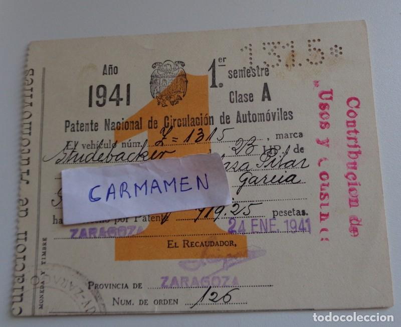 Documentos antiguos: ZARAGOZA IMPUESTO DE CIRCULACI&Oacute;N CONTRIBUCI&Oacute;N. PATENTE NACIONAL CIRCULACI&Oacute;N AUTOMOVILES. A&Ntilde;O 1941
