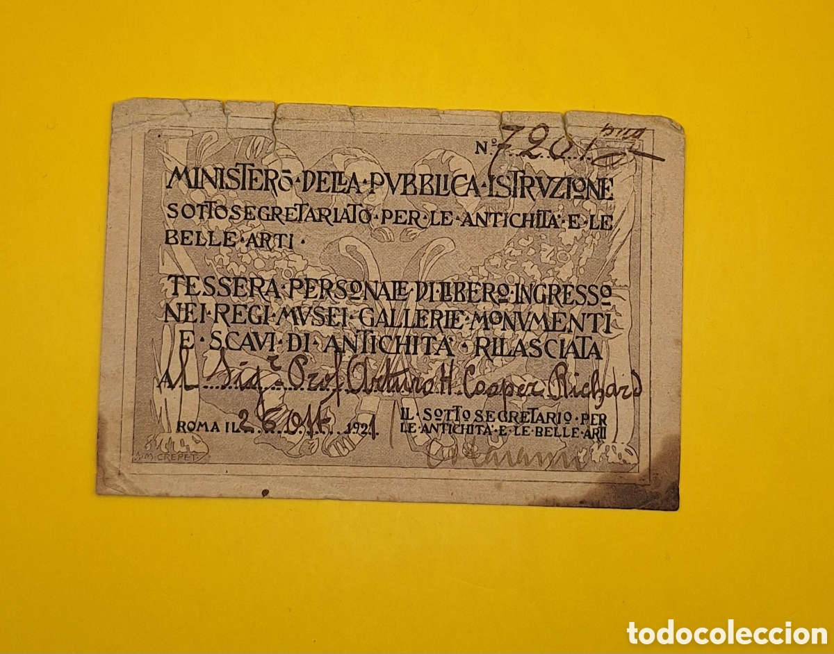 Documentos antiguos: Tarjeta - Pase Ministero della Pubblica Istruzione - Roma - Italia 1921 - Antichita - Belli Arti