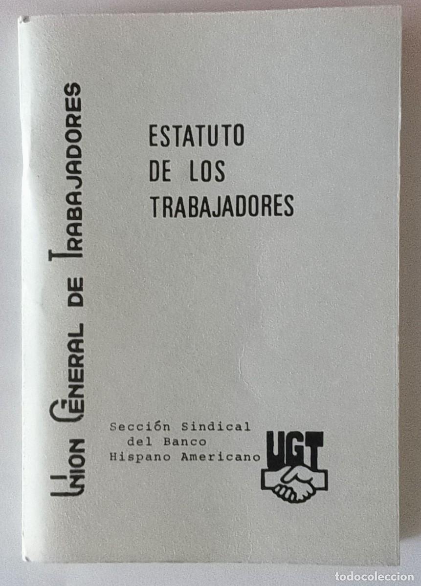 Documentos antiguos: ESTATUTO DE LOS TRABAJADORES UGT-BANCA - Foto 1