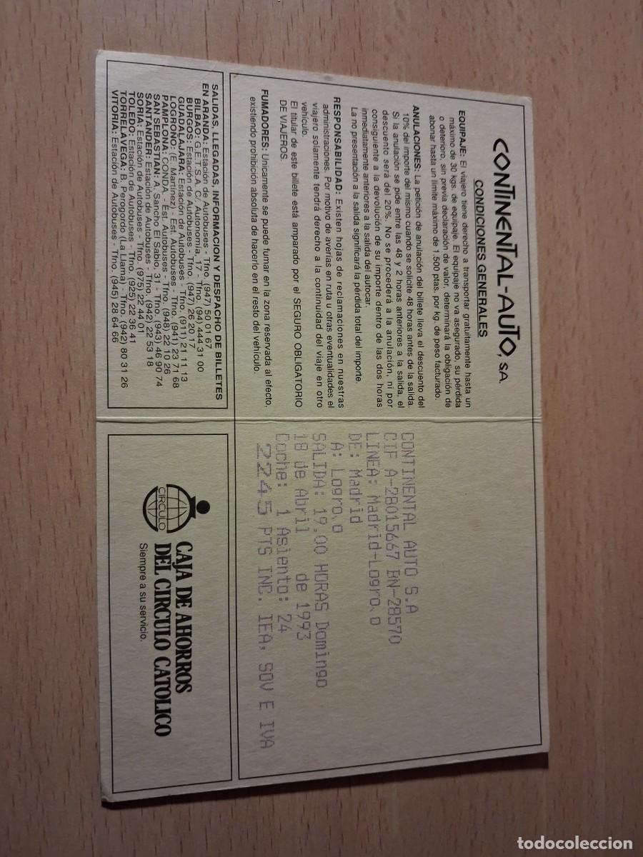 Documentos antiguos: A&ntilde;o 1993. Boleto autob&uacute;s CONTINENTAL AUTO - Foto 2