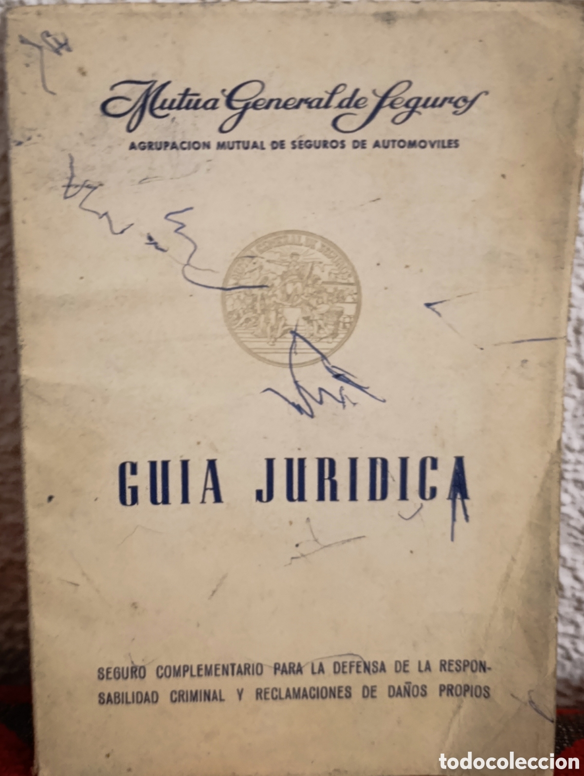 Documentos antiguos: GU&Iacute;A JUR&Iacute;DICA - MUTUA GENERAL DE SEGUROS - LISTADO ABOGADOS Y PROCURADORES