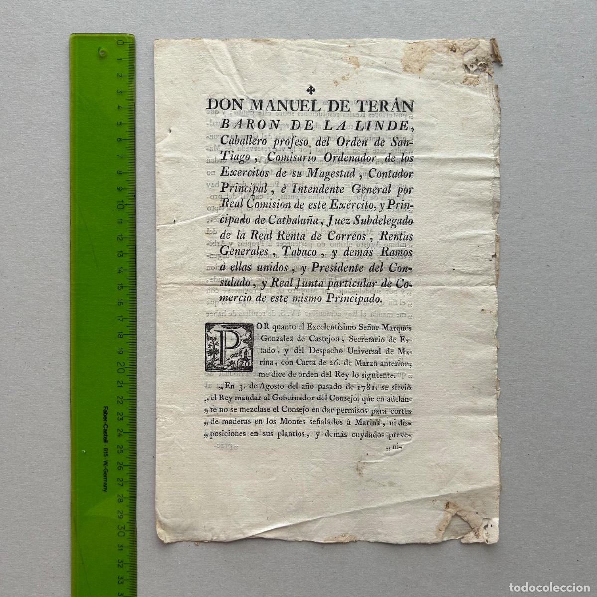 Documentos antiguos: Edicto 1782 Bar&oacute;n de la Linde: Montes de Marina y Construcci&oacute;n Naval - Tortosa y Catalunya &ndash; Armada