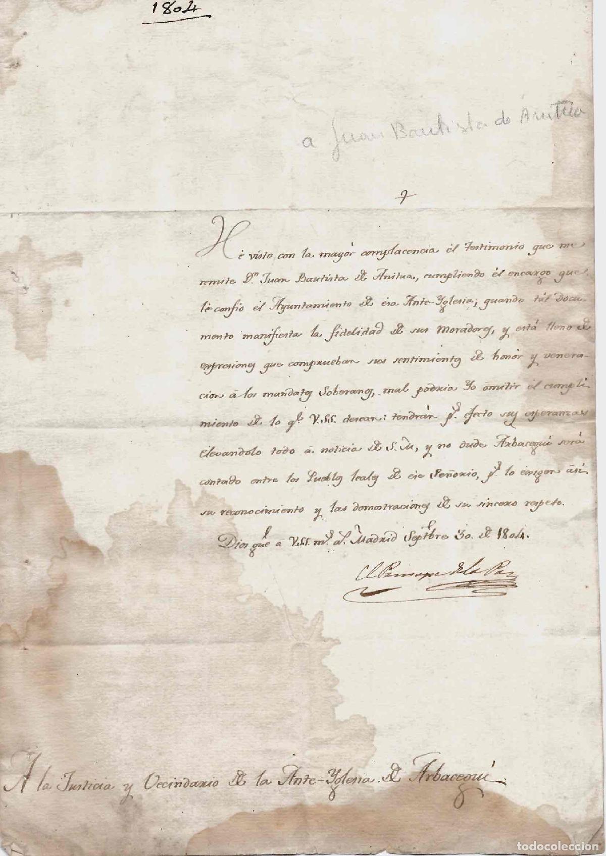Documentos antiguos: CARTA MANUEL DE GODOY DANDO TESTIMONIO DE HONOR DE MORADORES DE ARBACEGUI, BIZKAIA 1804