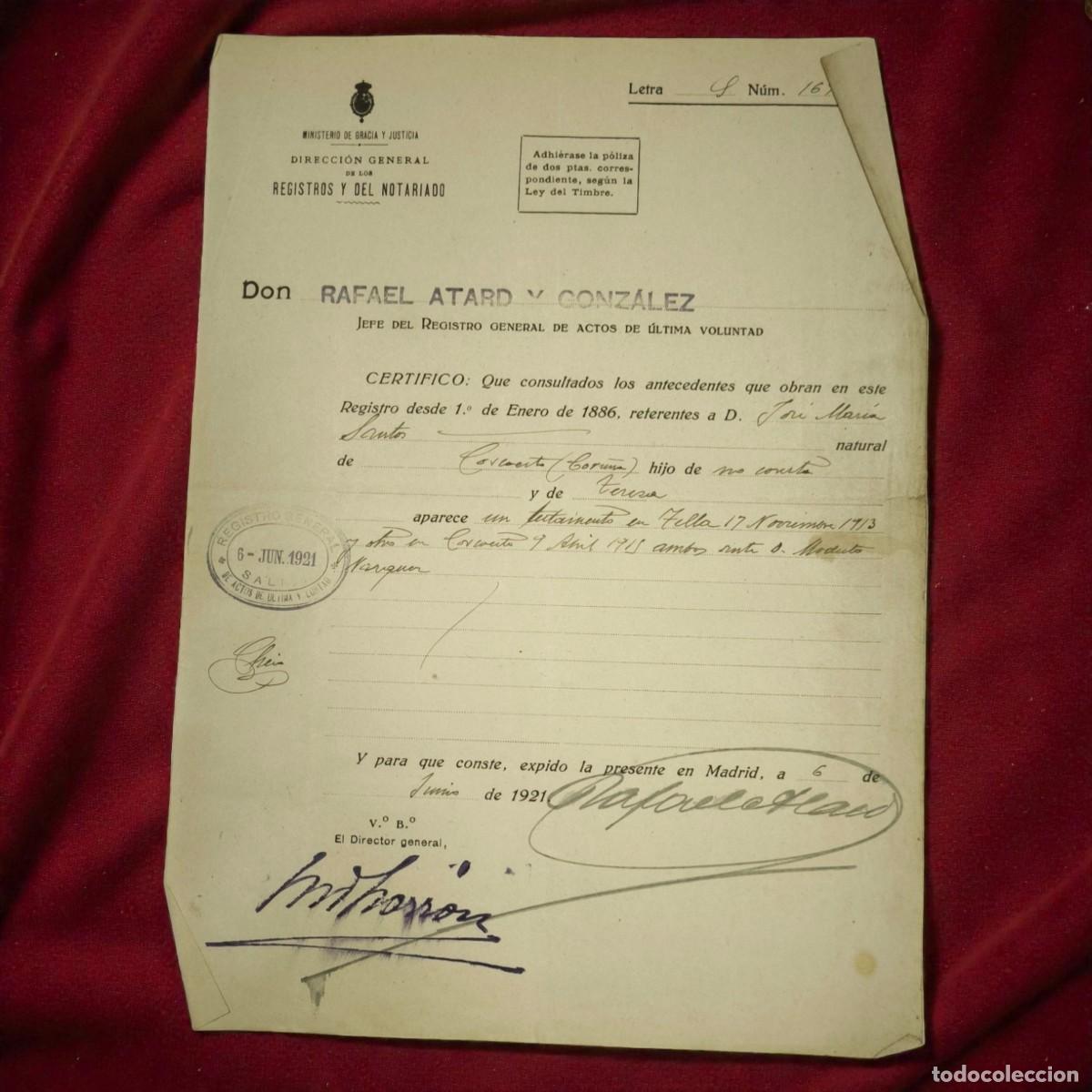 Documentos antiguos: Certificaci&oacute;n Registro General. Actos De &Uacute;ltima Voluntad A&ntilde;o 1921 &ndash; Ministerio De Gracia Y Justicia