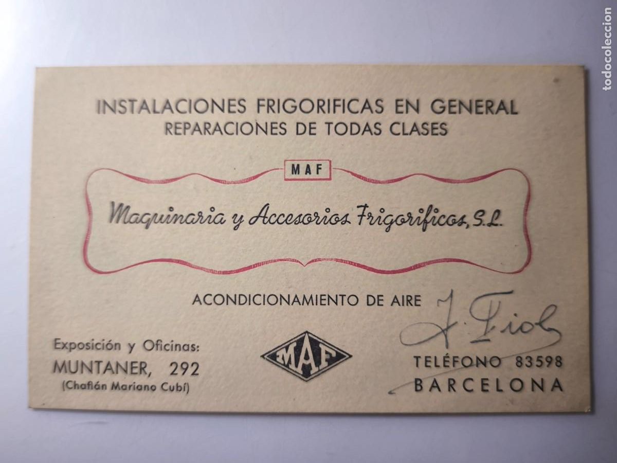 Documentos antiguos: Antigua tarjeta de Visita o Comercial. Instalaciones frigor&iacute;ficas MAF. Barcelona