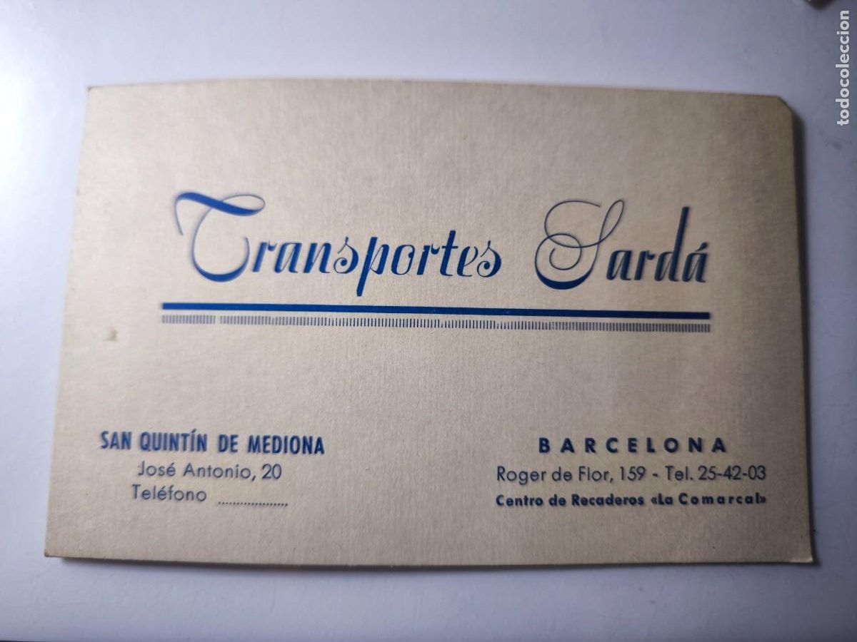 Documentos antiguos: Antigua tarjeta de Visita o Comercial. Transportes Sard&aacute;. Barcelona