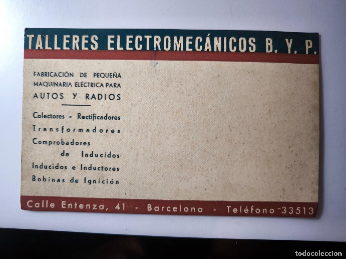 Documentos antiguos: Antigua tarjeta de Visita o Comercial. Talleres electromec&aacute;nicos B. Y. P. Barcelona.