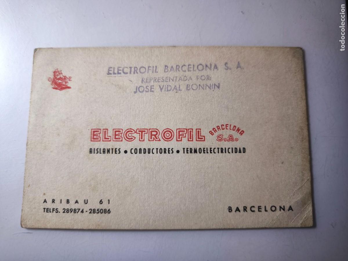 Documentos antiguos: Antigua tarjeta de Visita o Comercial. Aislantes conductores Electrofil. Barcelona.