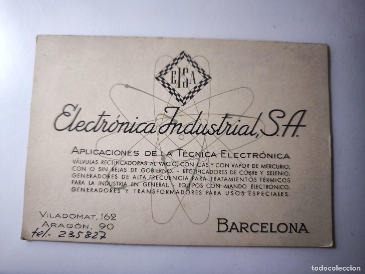 Documentos antiguos: Antigua tarjeta de Visita o Comercial. Electr&oacute;nica industrial EISA. Barcelona.