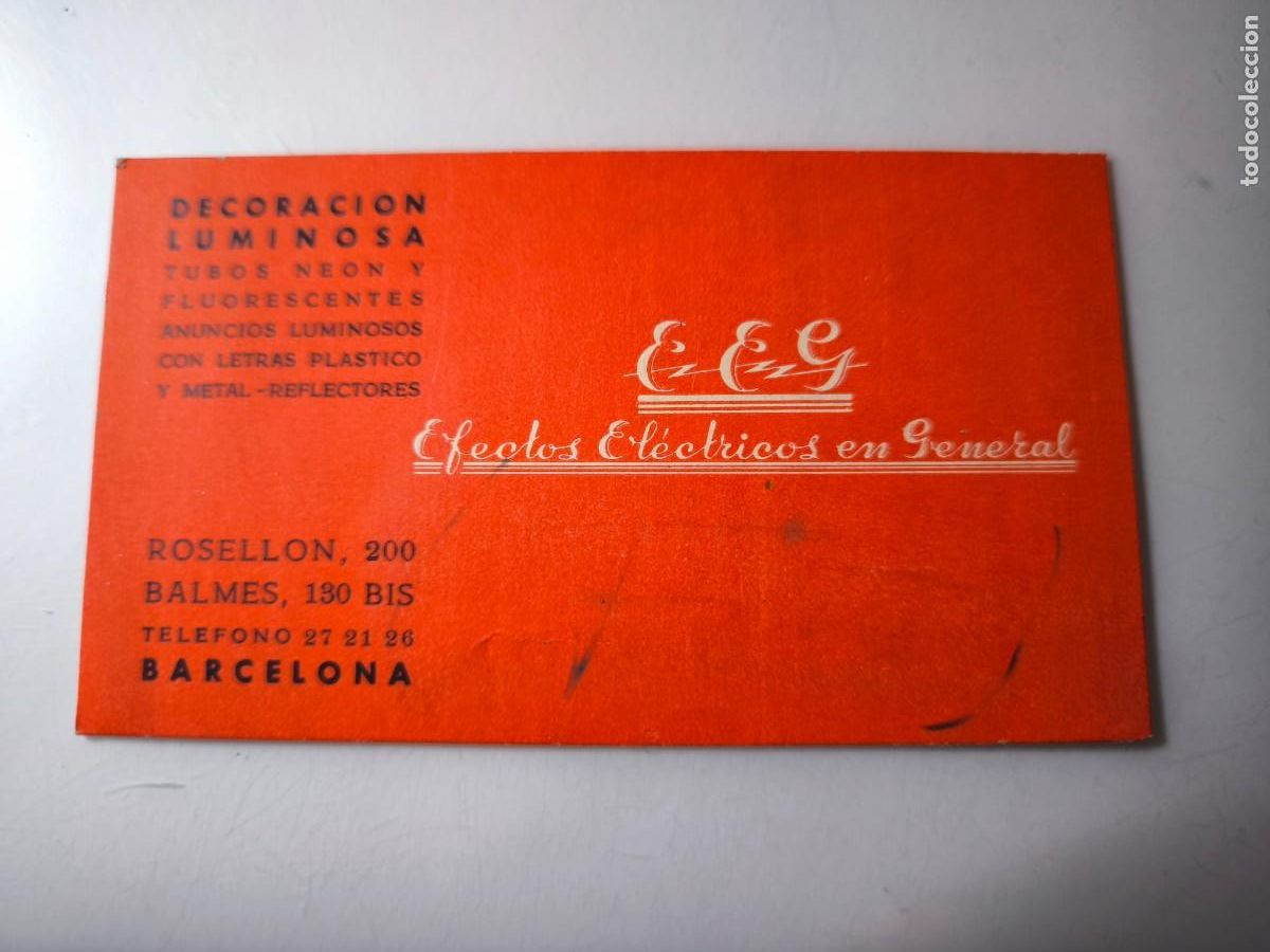 Documentos antiguos: Antigua tarjeta de Visita o Comercial. Efectos el&eacute;ctricos en general. Barcelona.