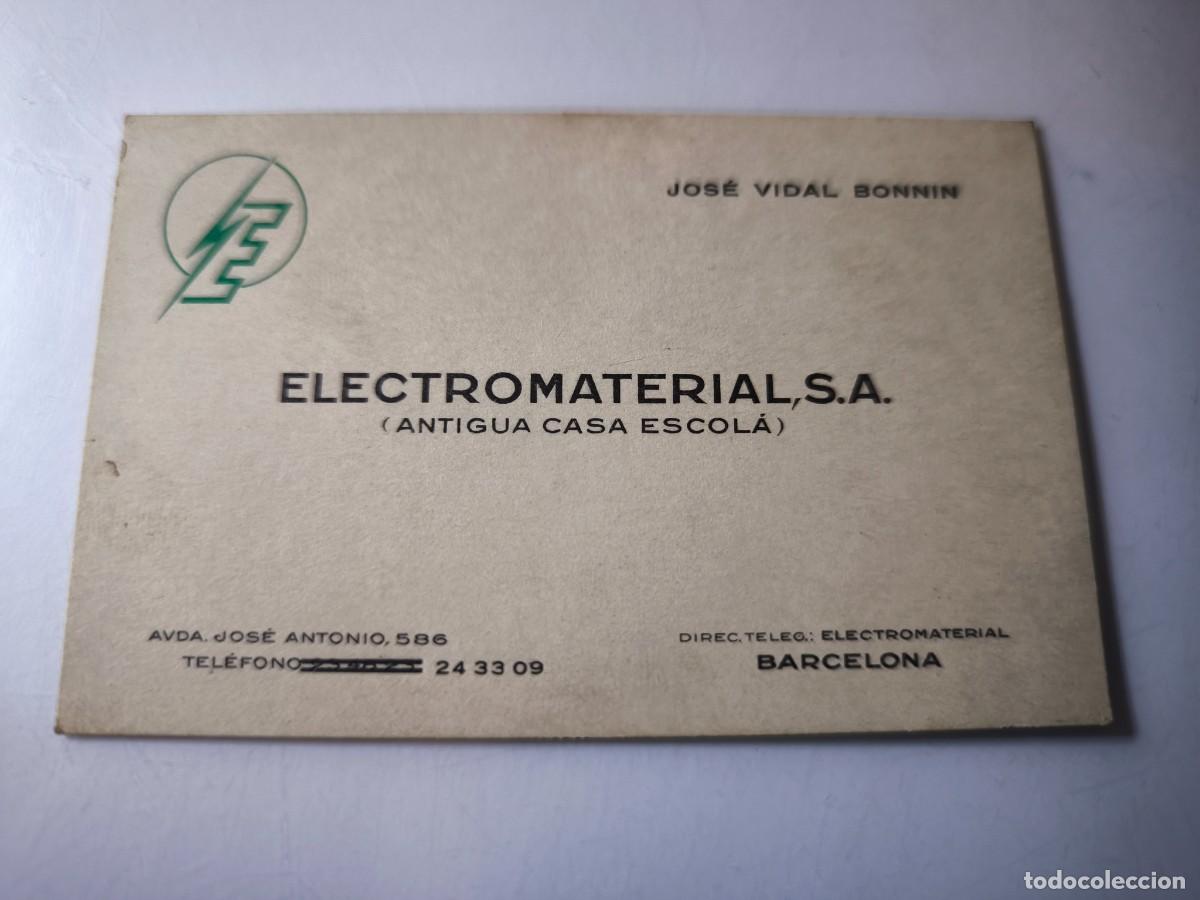 Documentos antiguos: Antigua tarjeta de Visita o Comercial. Antigua casa escola electromaterial. Barcelona.