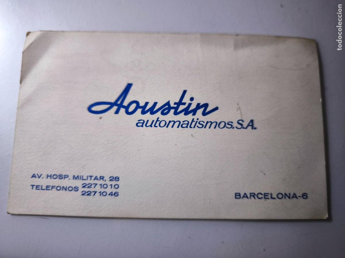 Documentos antiguos: Antigua tarjeta de Visita o Comercial. Automatismos Aoustin. Barcelona.